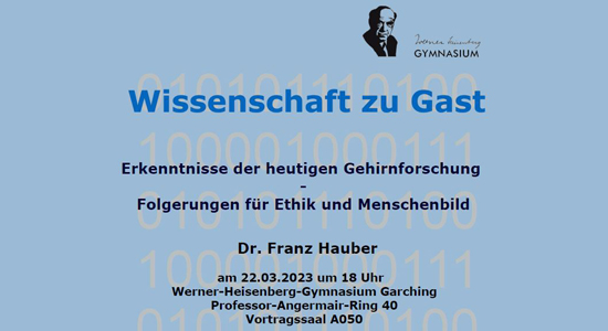 Wissenschaft zu Gast: Dr. Franz Hauber – „Erkenntnisse der  heutigen Gehirnforschung – Folgerungen für Ethik und Menschenbild“